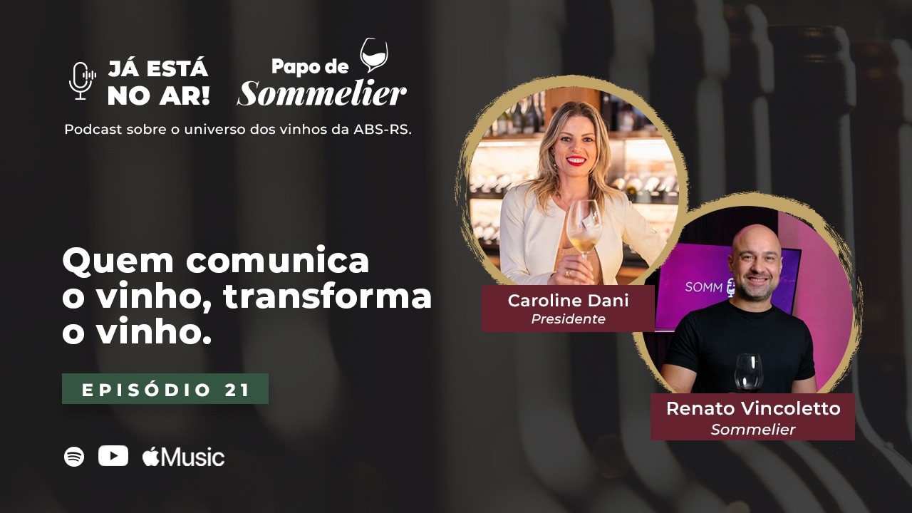 EP 21 - Quem comunica o vinho, transforma o vinho