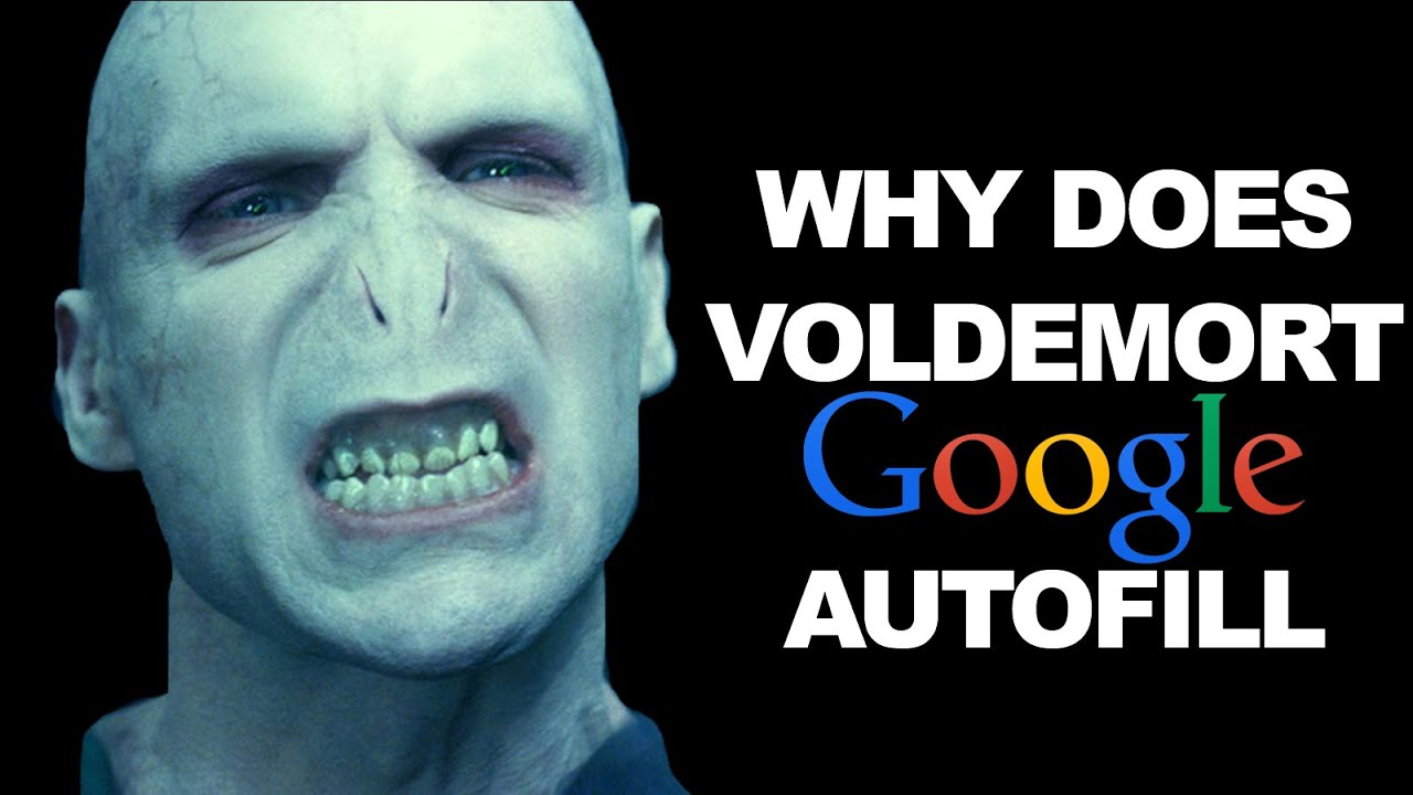 Why Does Voldemort Google Autofill