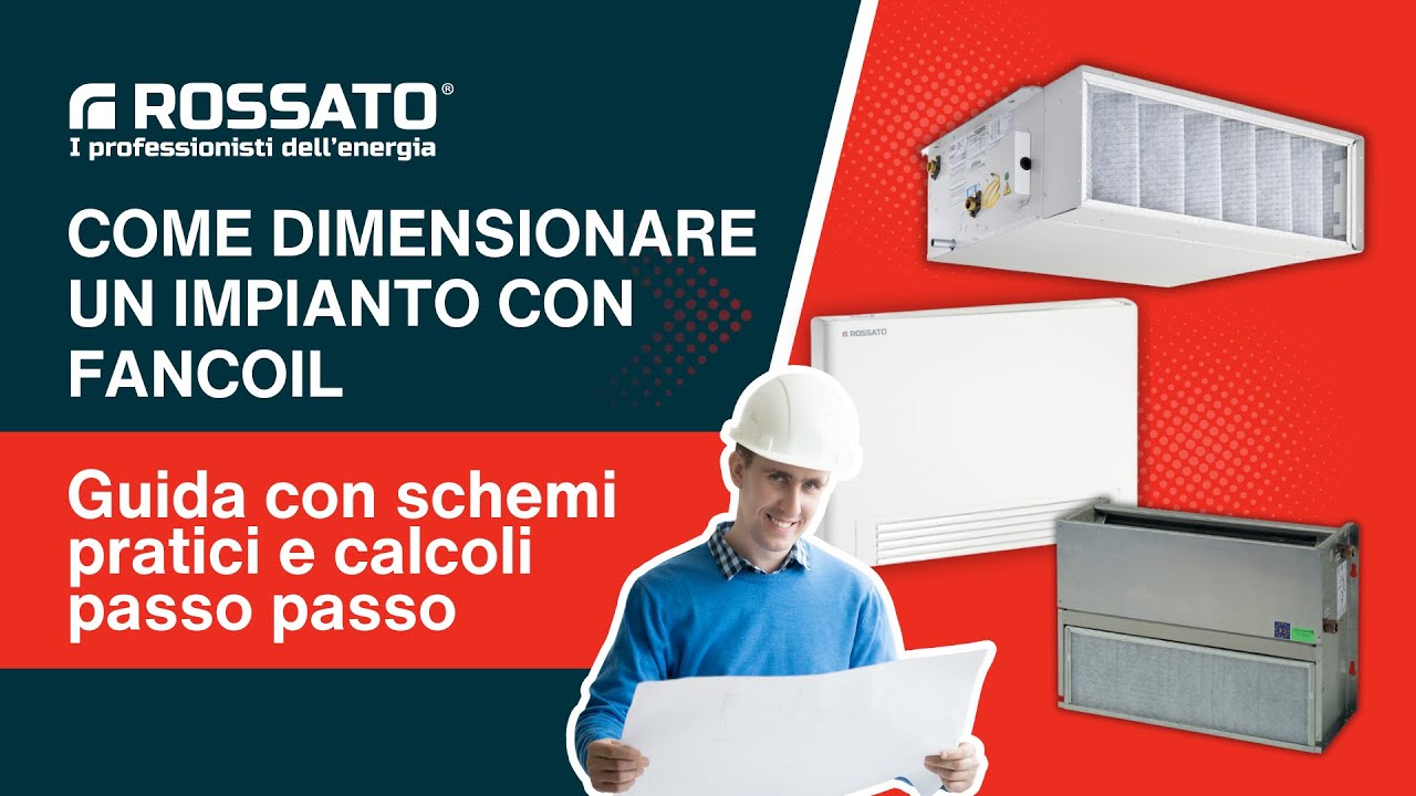 Come dimensionare un impianto con fancoil