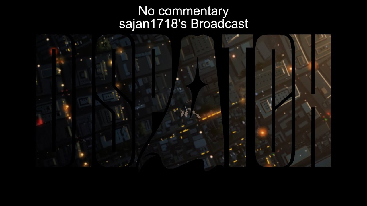 Dispatch — Эпизод 6 (Moving Parts) — 4K/60FPS — Без комментариев — ПК