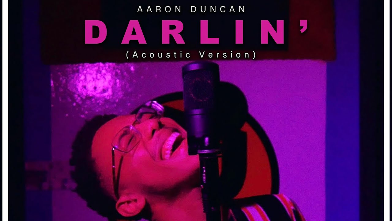 Aaron Duncan - Darlin' (Official Acoustic Video)