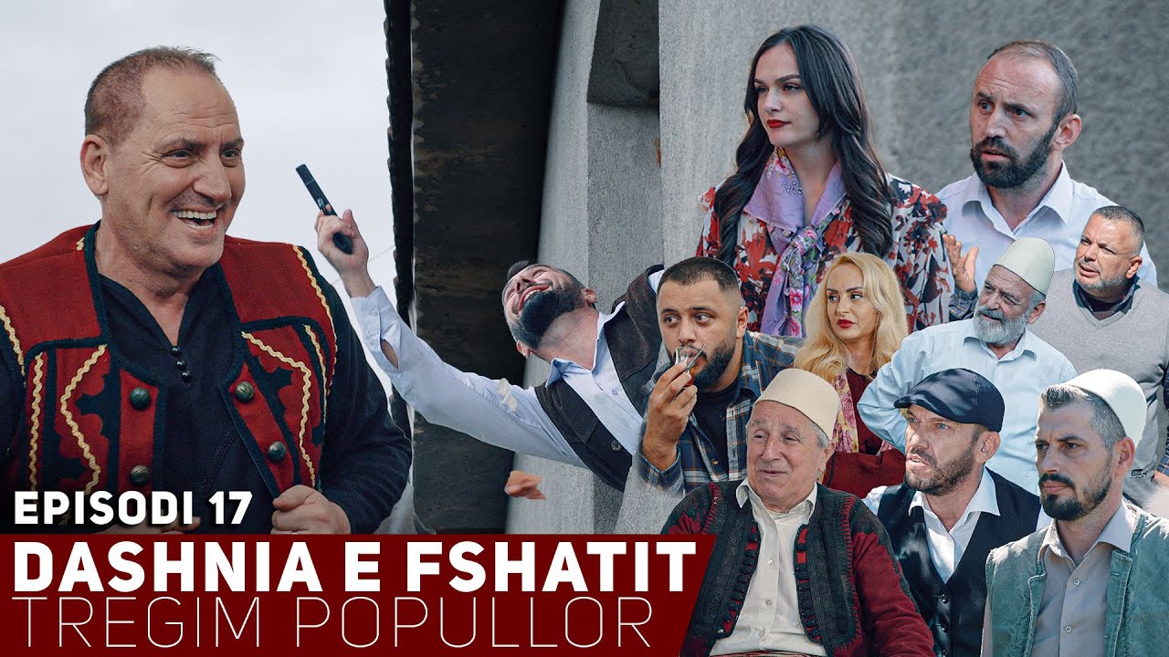 Dashnia e Fshatit - Episodi 17 - Zyber Avdiu i ftuar special per martesen e Dulles