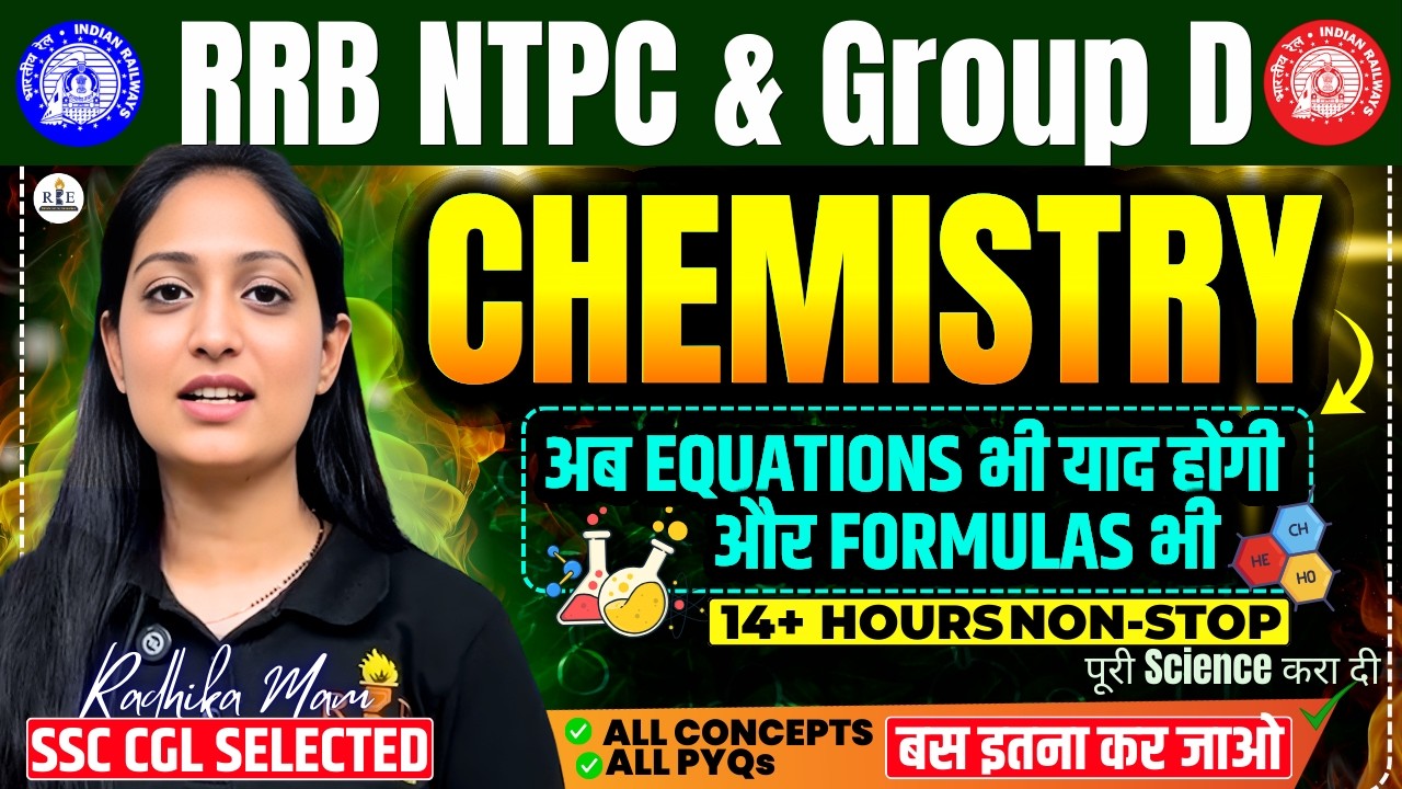 RRB Group D Chemistry 2025 | Complete Chemistry in 1 Class | PYQ + Tricks by Radhika Mam