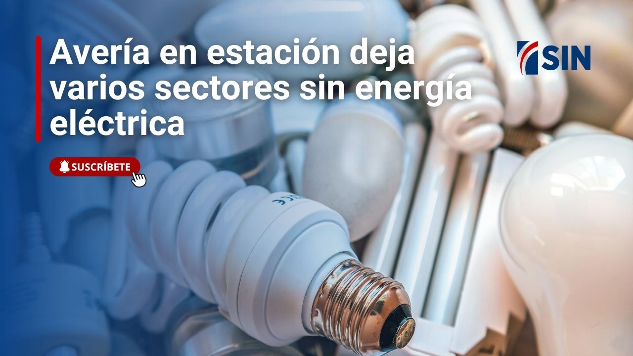 Avería en estación deja varios sectores sin energía eléctrica