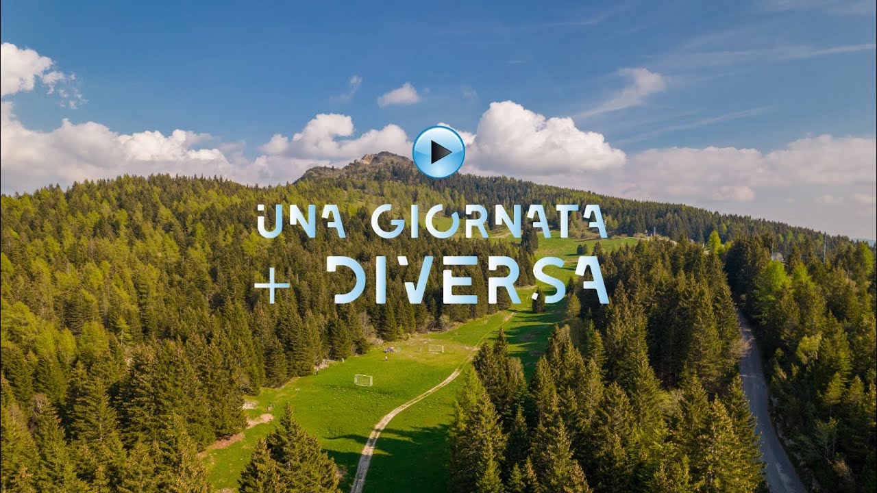 Una giornata + diversa  - Estate in Trentino