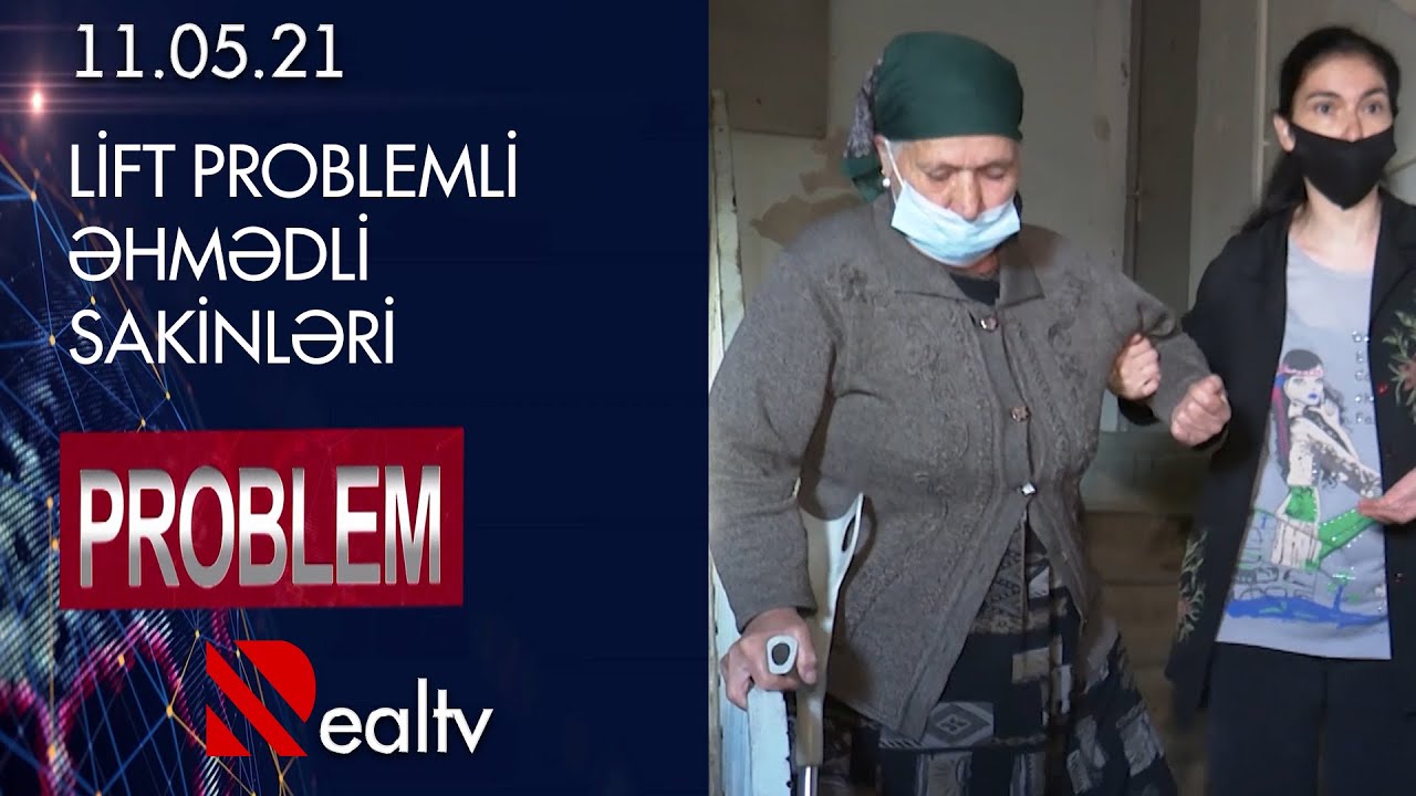 Problem: Lift problemli Əhmədli sakinləri