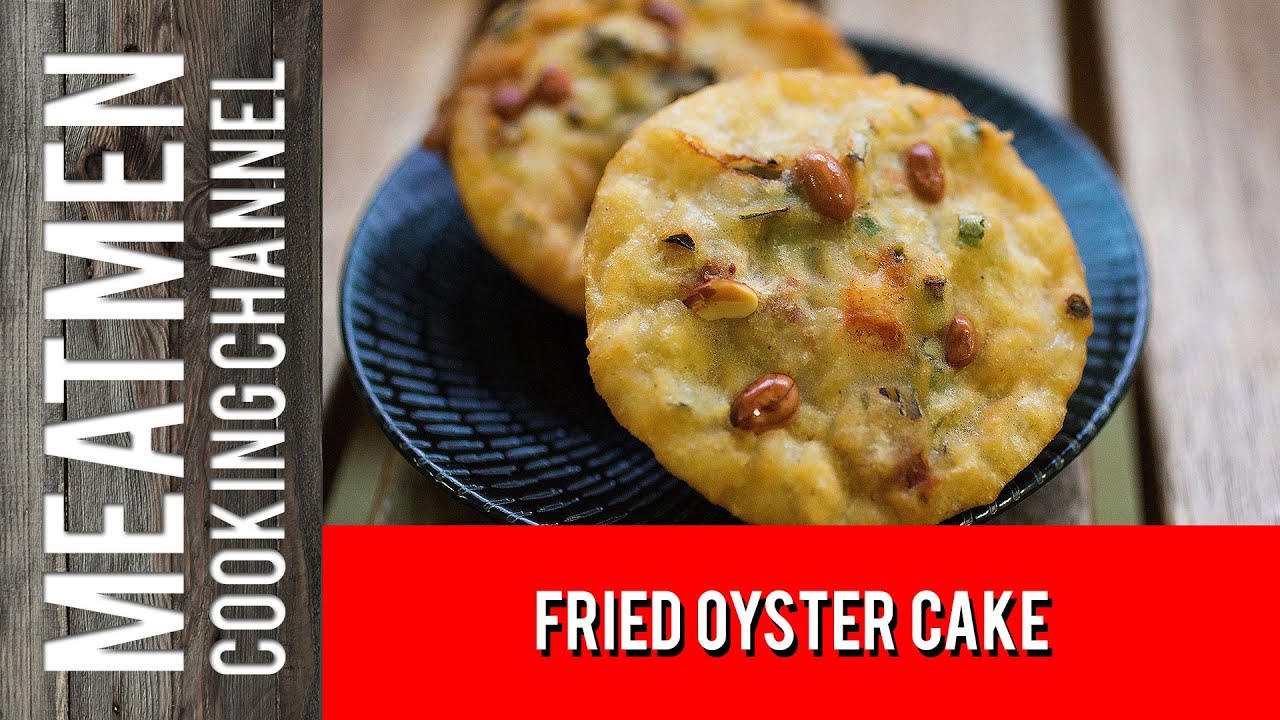 Fried Oyster Cake - 炸蚝饼
