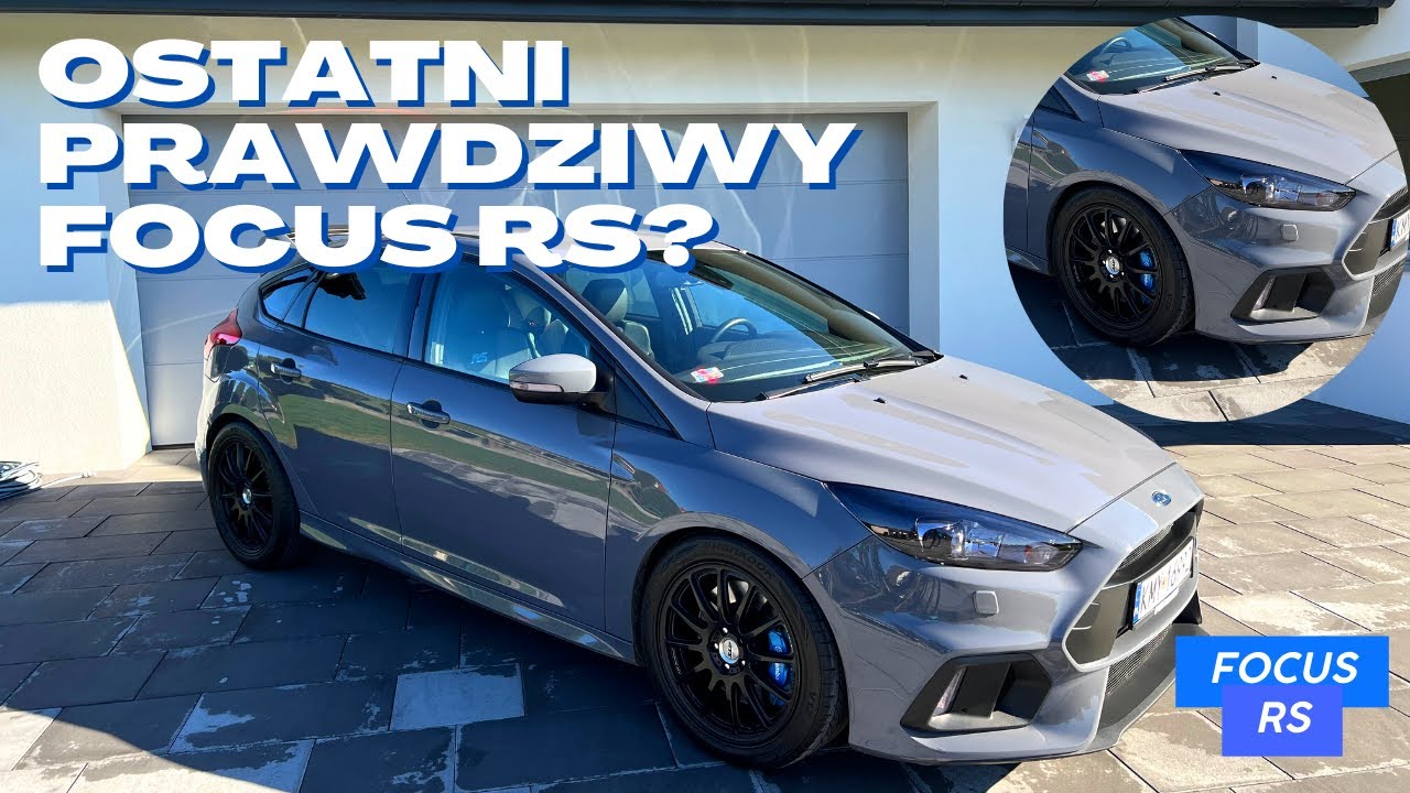 Ostatni prawdziwy Ford Focus RS III - takich już nie będzie! TEST PL