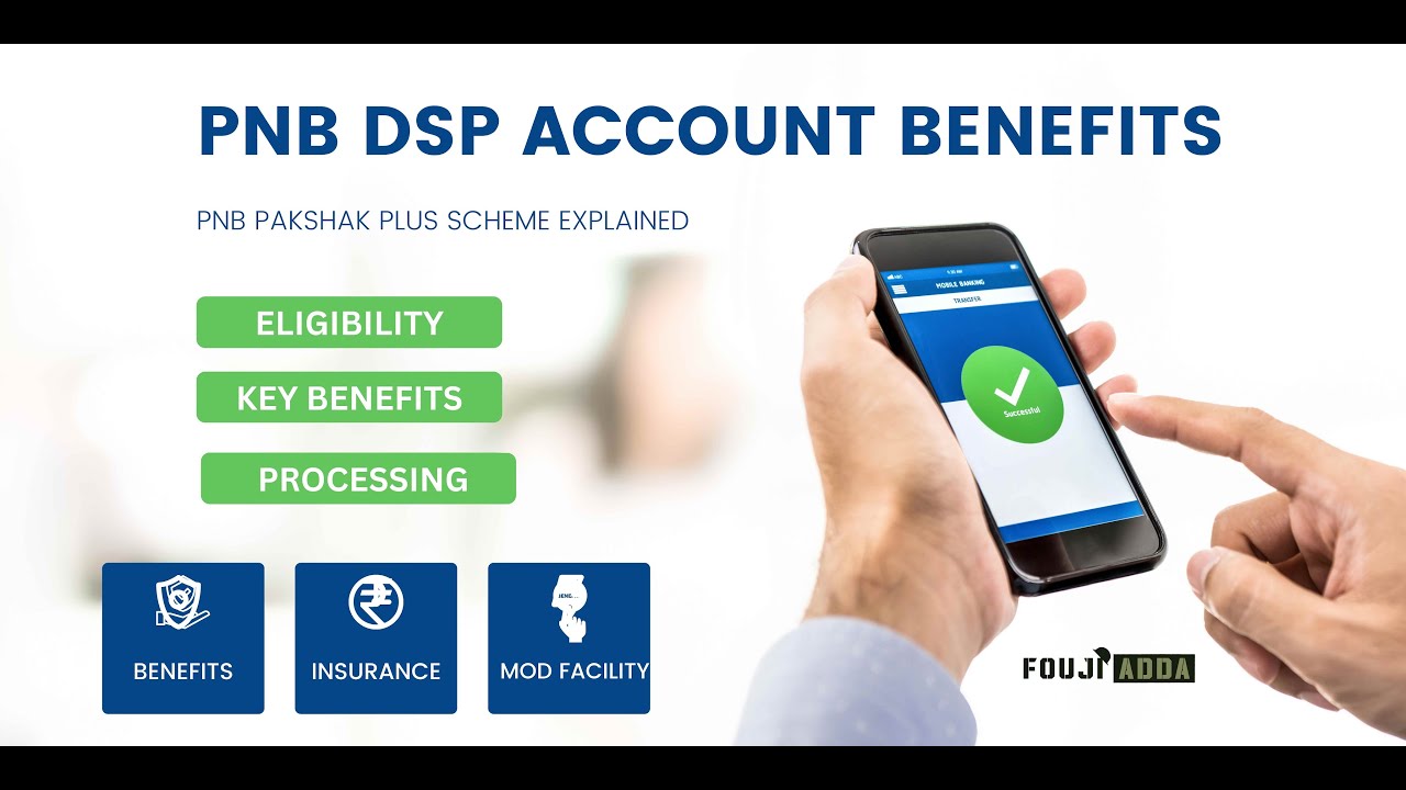PNB DSP Account benefits / PNB Rakshak Plus Scheme