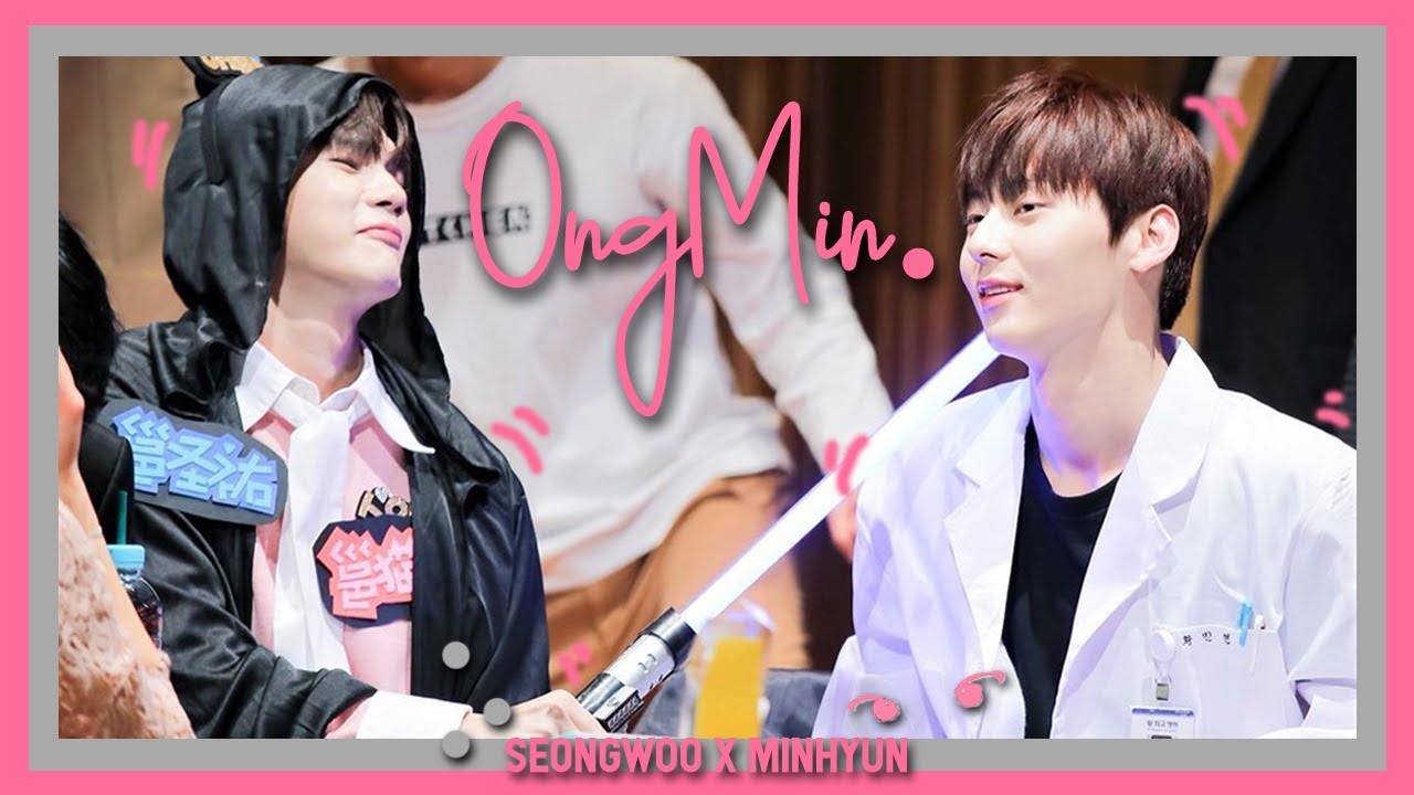 ♪ “ ทฤษฎีสีชมพู ” | SEONGWU x MINHYUN | #ONGMIN #องมิน