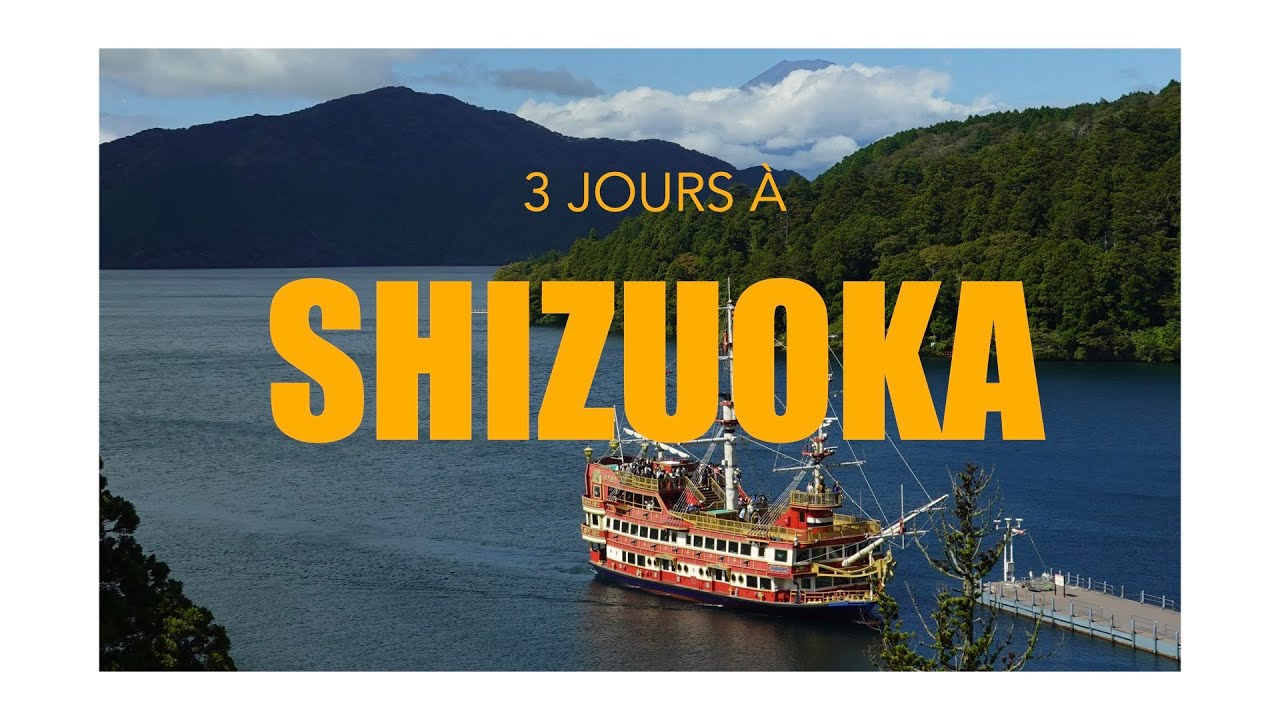 3 Jours à Shizuoka: à la Découverte d'Atami et de Hakone