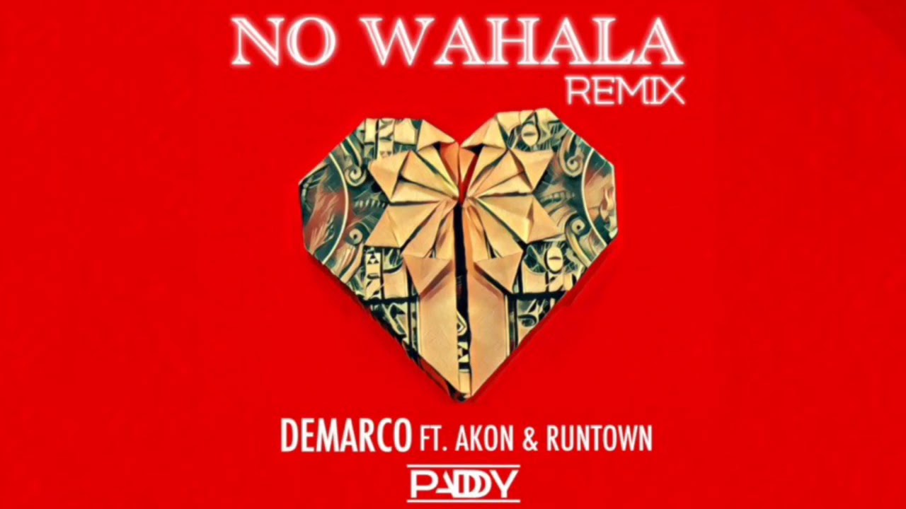 Demarco - No Wahala(feat. Akon, Runtown)(PADDY Remix)