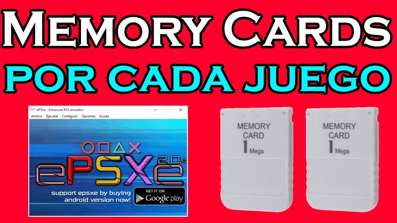 Como Tener Memory Cards para Cada Juego | ePSXe 2.0.5