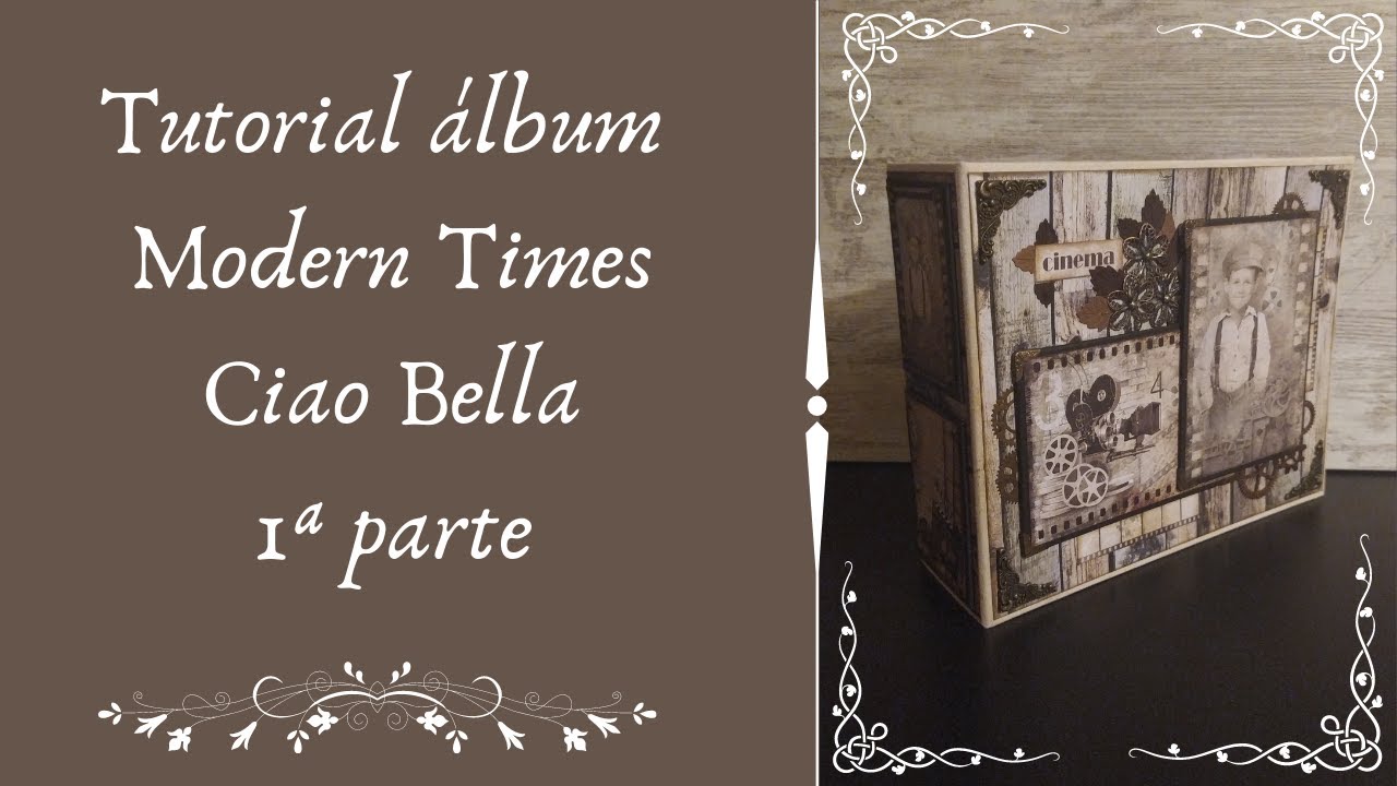 TUTORIAL ALBUM MODERN TIME 1ªPARTE