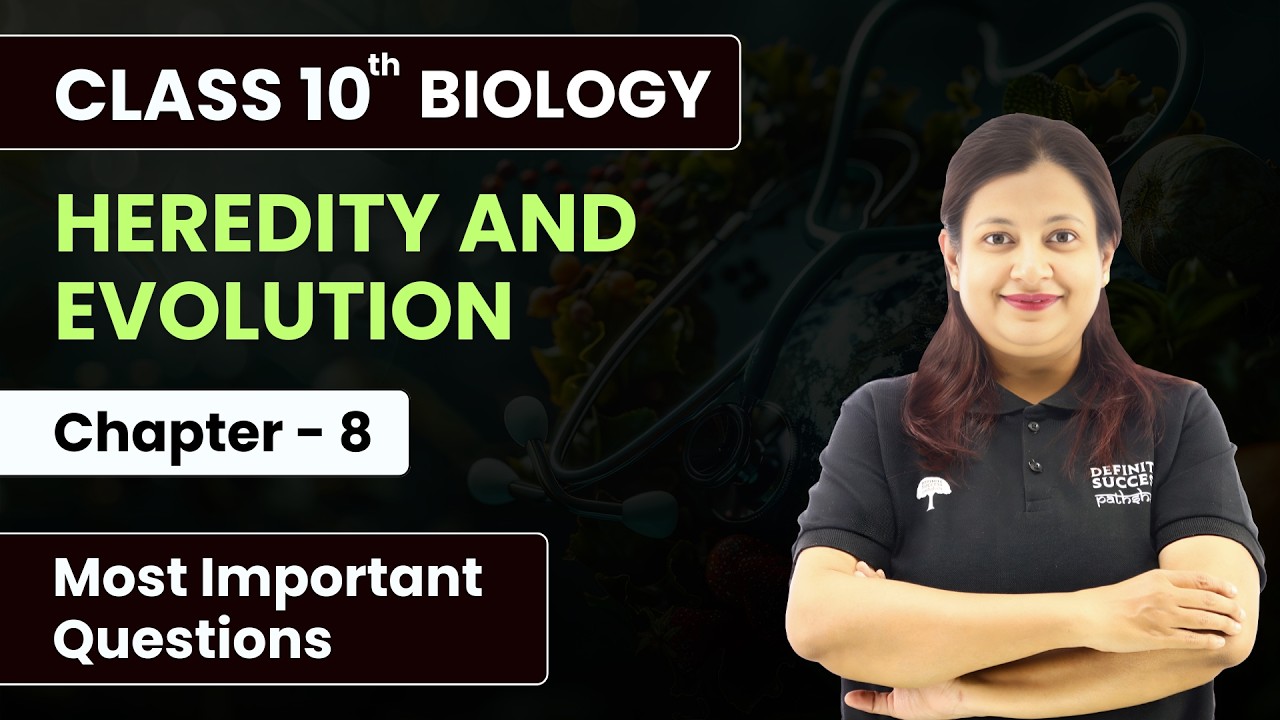 🎯 Class 10th Biology | Chapter 8 Heredity and Evolution | Most Important Questions | CBSE 2025–26