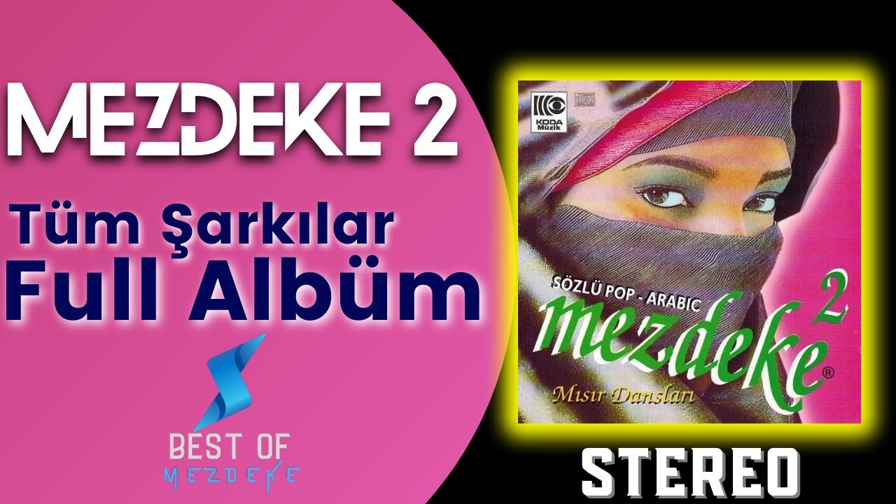 MEZDEKE 2 | (1992) Orijinal Albüm Tamamı | Yüksek Kalite Ses & Mezdeke Klasikleri