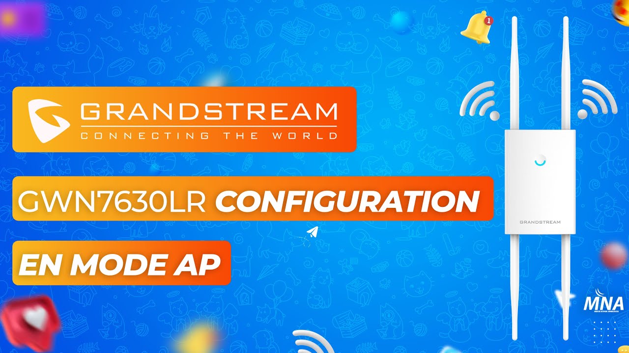 Configuration GrandStream GWN7630LR en mode point d'accès