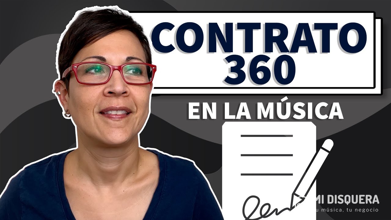 Qué es un contrato 360 en la música y quién puede ofrecerlo
