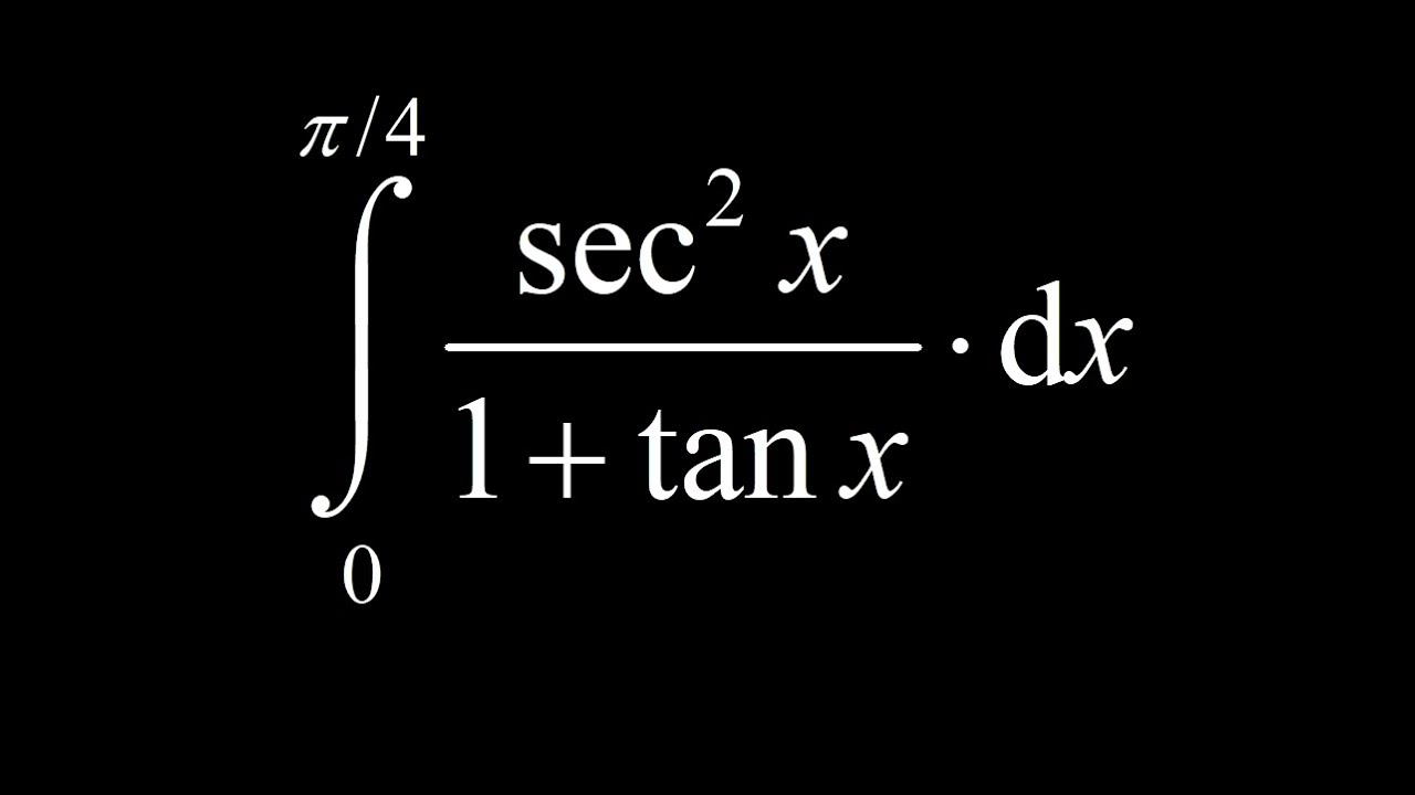 Chain rule backwards vs. u substitution:  integral of sec^2(x)/(1+tan(x)) on [0,pi/4]