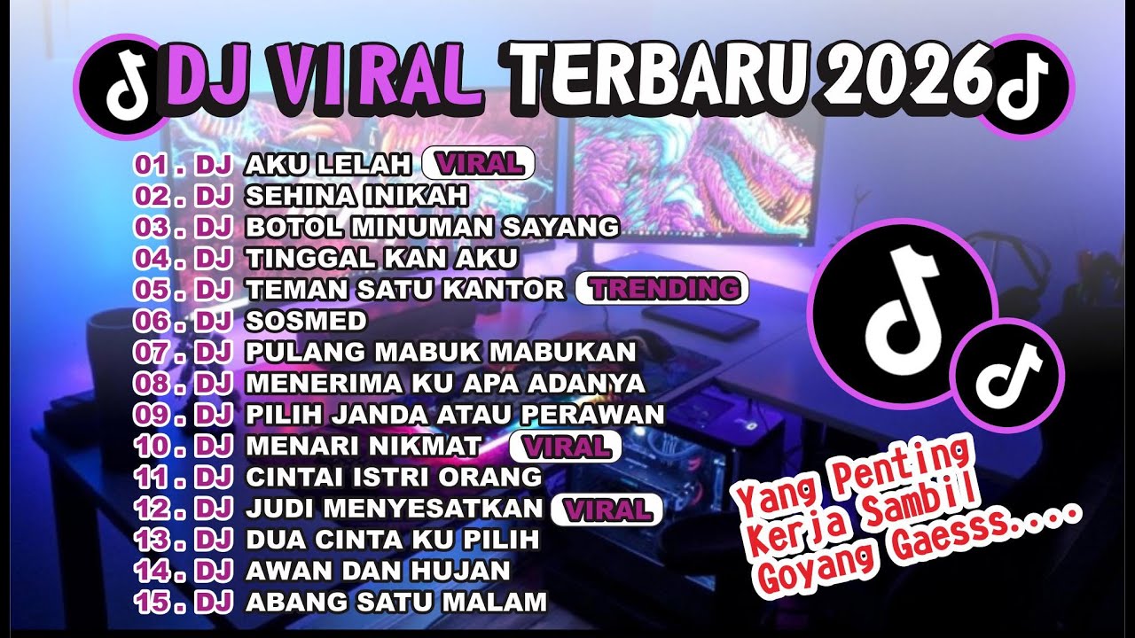 dj terbaru yang lagi viral banget di tik tok