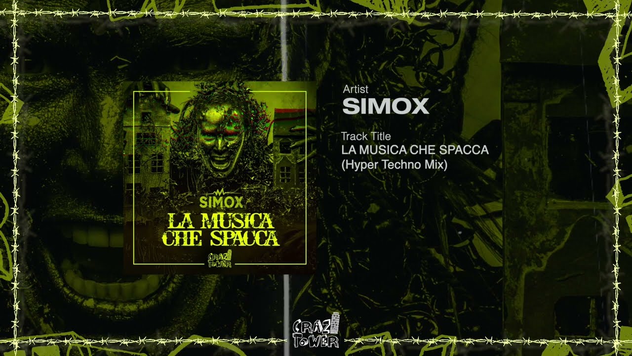 Simox - La Musica Che Spacca (HyperTechno Mix)