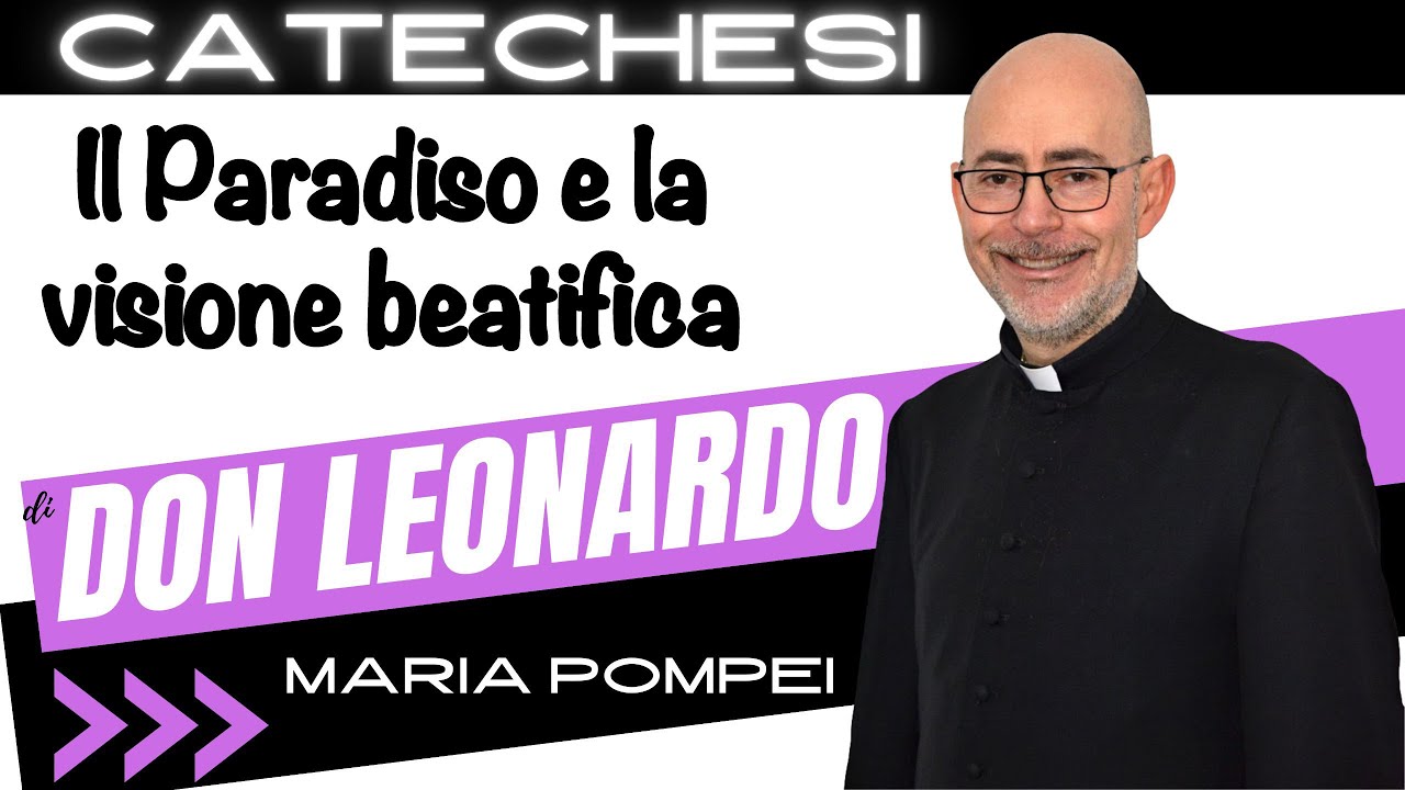 Il Paradiso e la visione beatifica