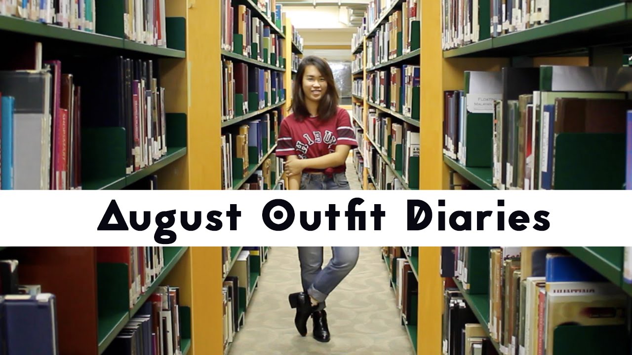 August Outfit Diaries