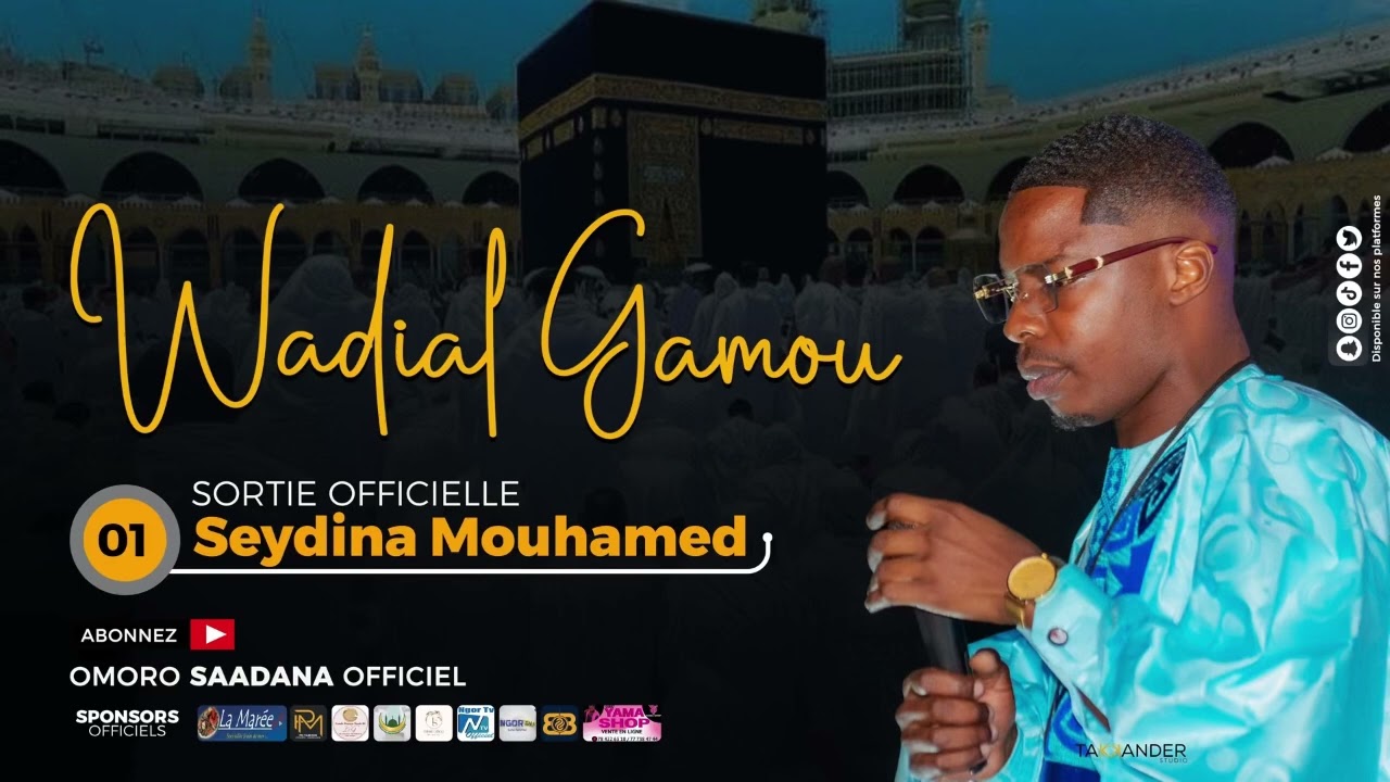 Wadial Gamou 01 - Seydina Mouhamed (PSL)