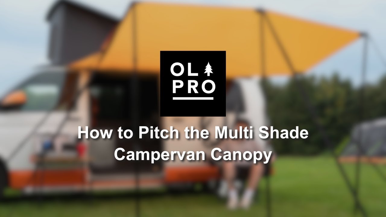 OLPRO | How to Pitch the Multi Shade Campervan Canopy