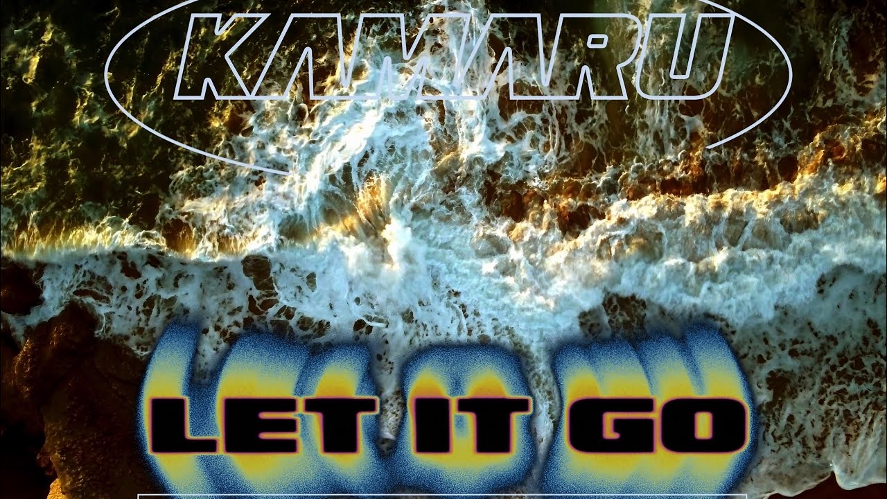 Kamaru - Let it Go [Official Video]
