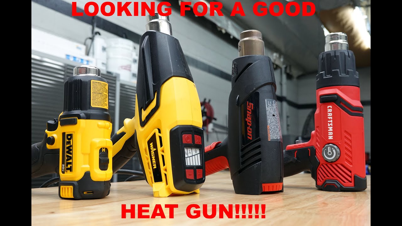 Heat Gun review (Snap-On, Dewalt, Wagner and Crafstman)