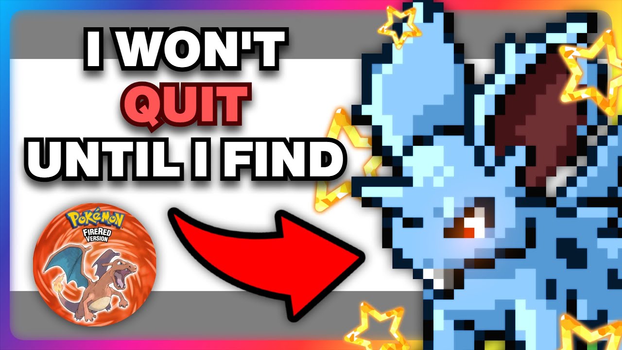 ✨NOT LEAVING until I get this SHINY in FireRed!✨