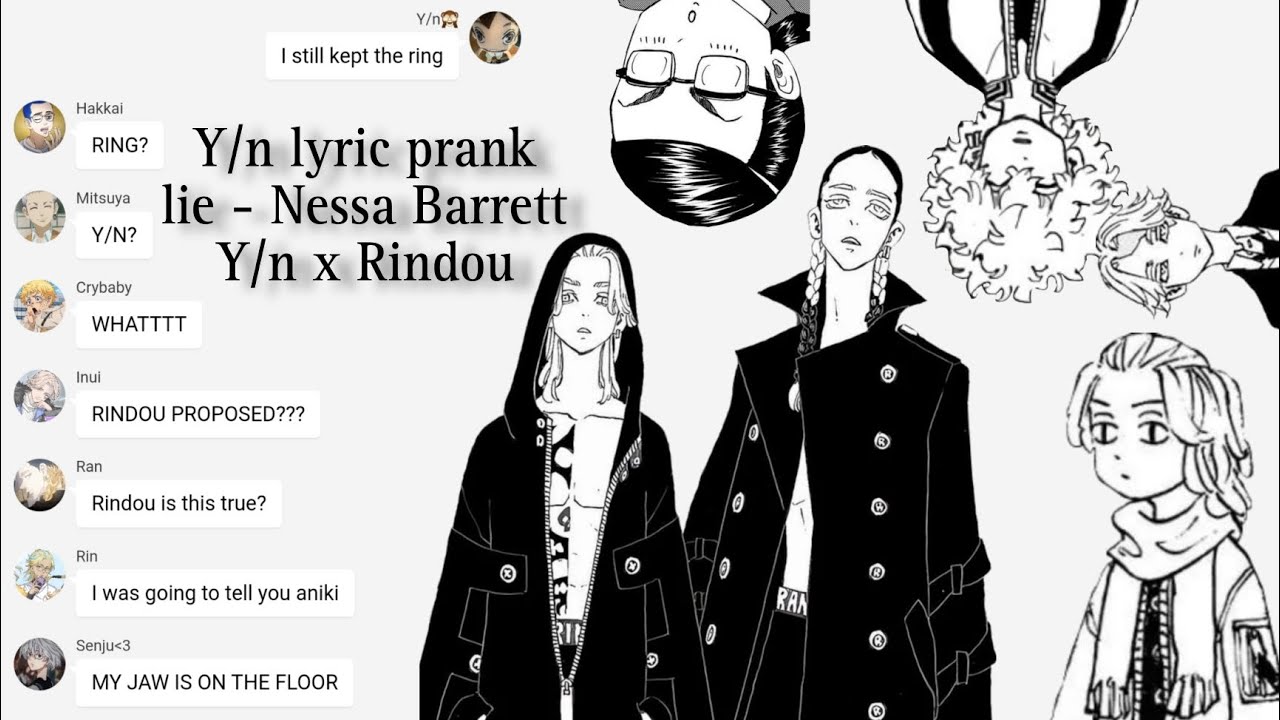Y/n lyric prank on Rindou?//Tokyo revengers x Y/n