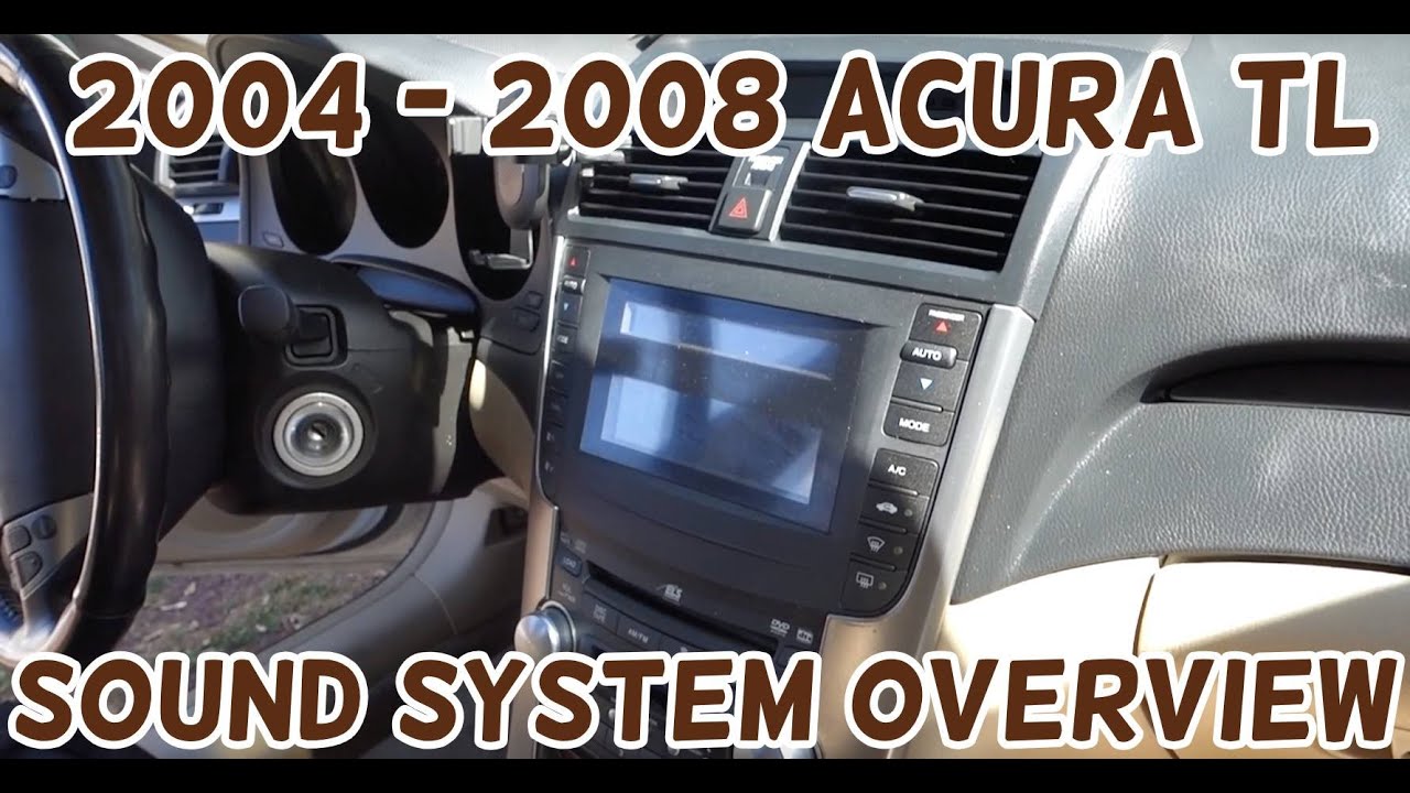 2004 05 06 07 2008 Acura TL 3.2L Обзор заводской звуковой системы