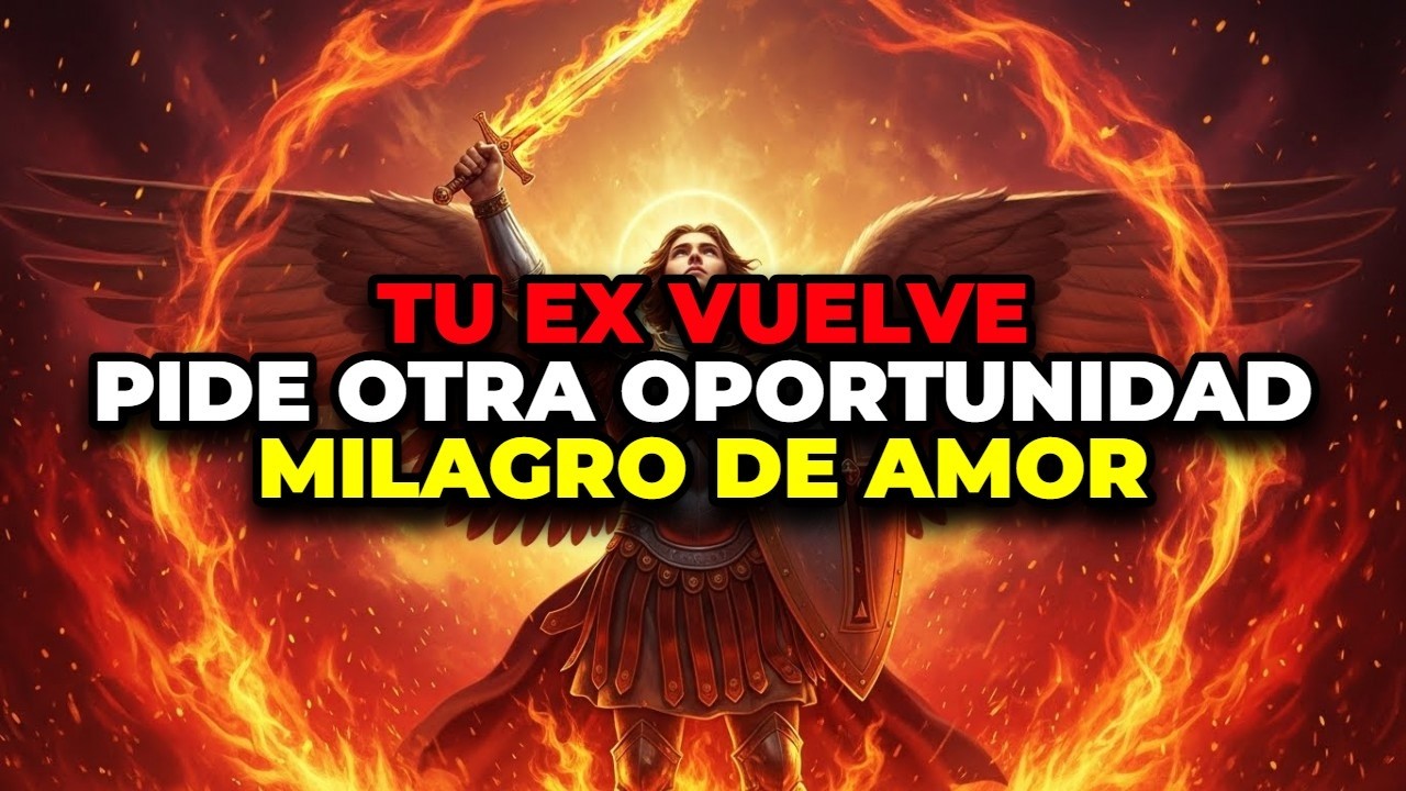 🙏 DIOS DICE QUE TU EX REGRESA HOY: EL ARCÁNGEL MIGUEL TRAE ESTA SEÑAL DIVINA QUE ESPERABAS
