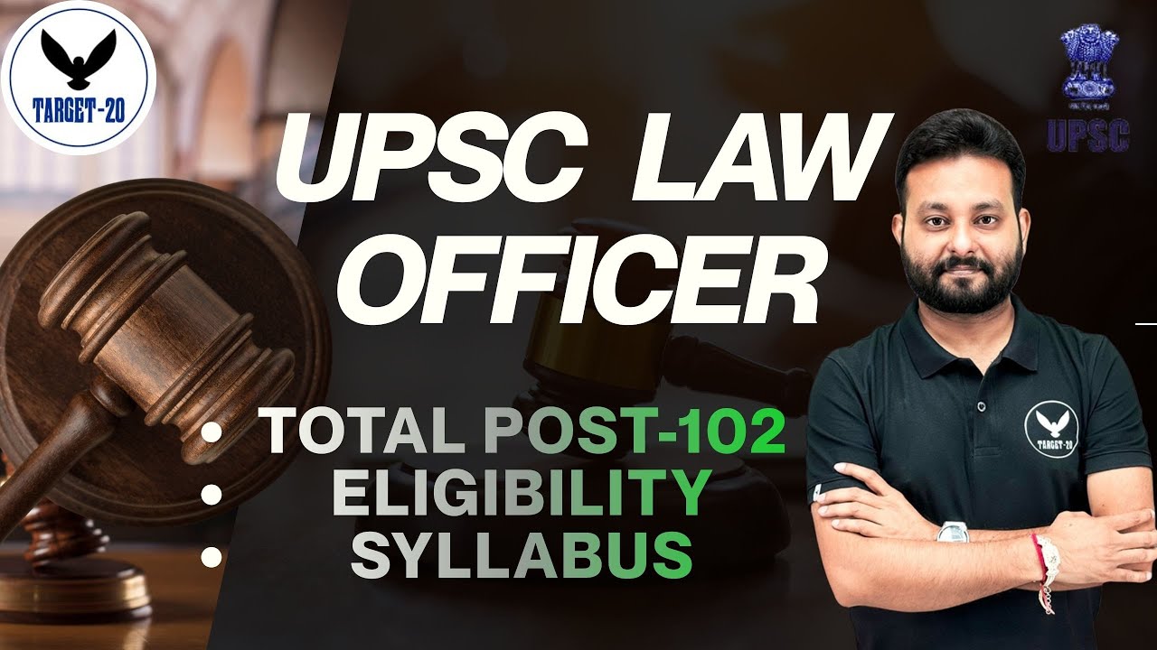 UPSC Law Officer Recruitment 2025: Notification Eligibility | Full Details