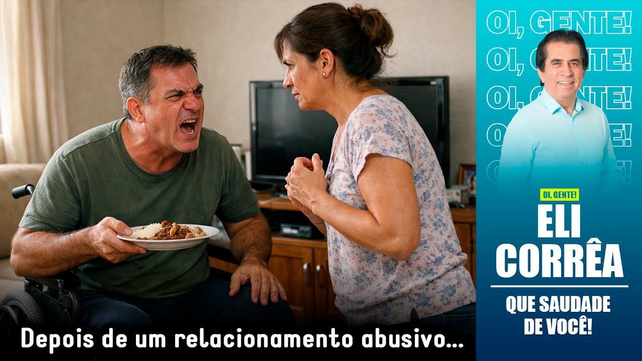 Depois de um relacionamento abusivo | Eli Corrêa Oficial |