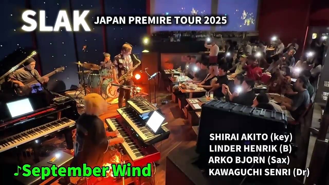 September Wind (SLAK JAPAN PREMIERE TOUR live at JZ Brat)