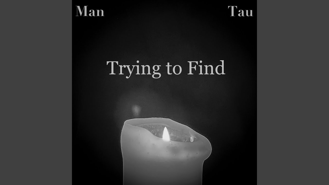 Trying to Find