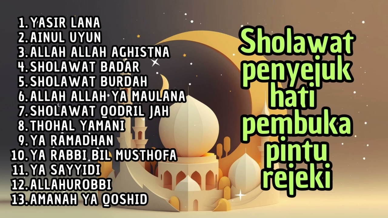 SHOLAWAT PENYEJUK HATI | YASIR LANA | SHOLAWAT PENARIK REJEKI