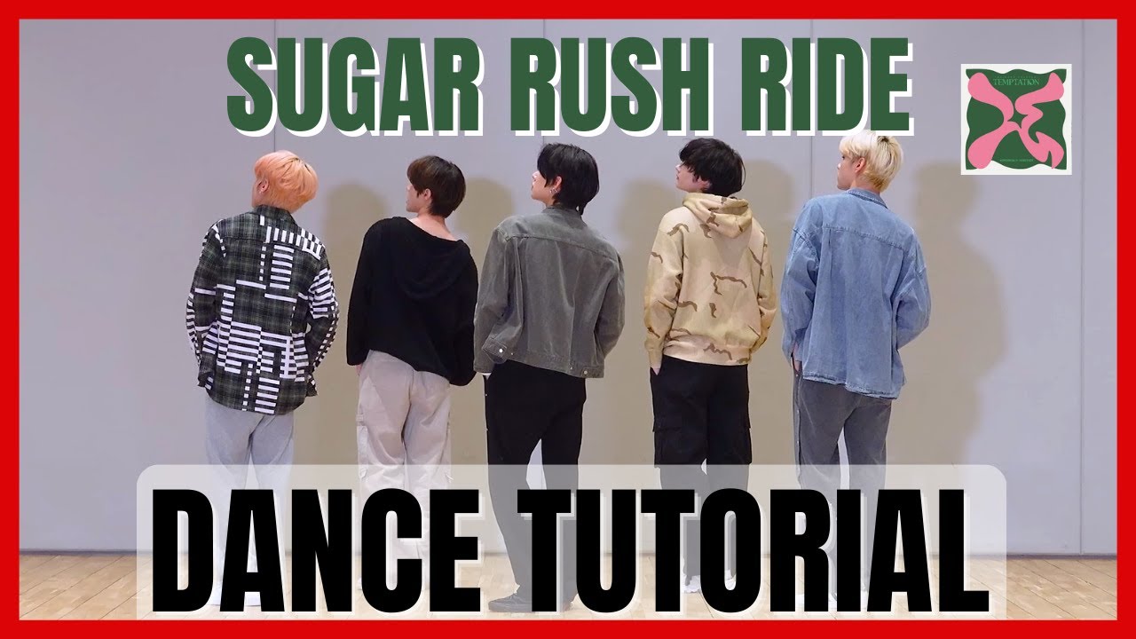 TXT - Sugar Rush Ride Dance Practice Mirrored Tutorial (SLOWED)