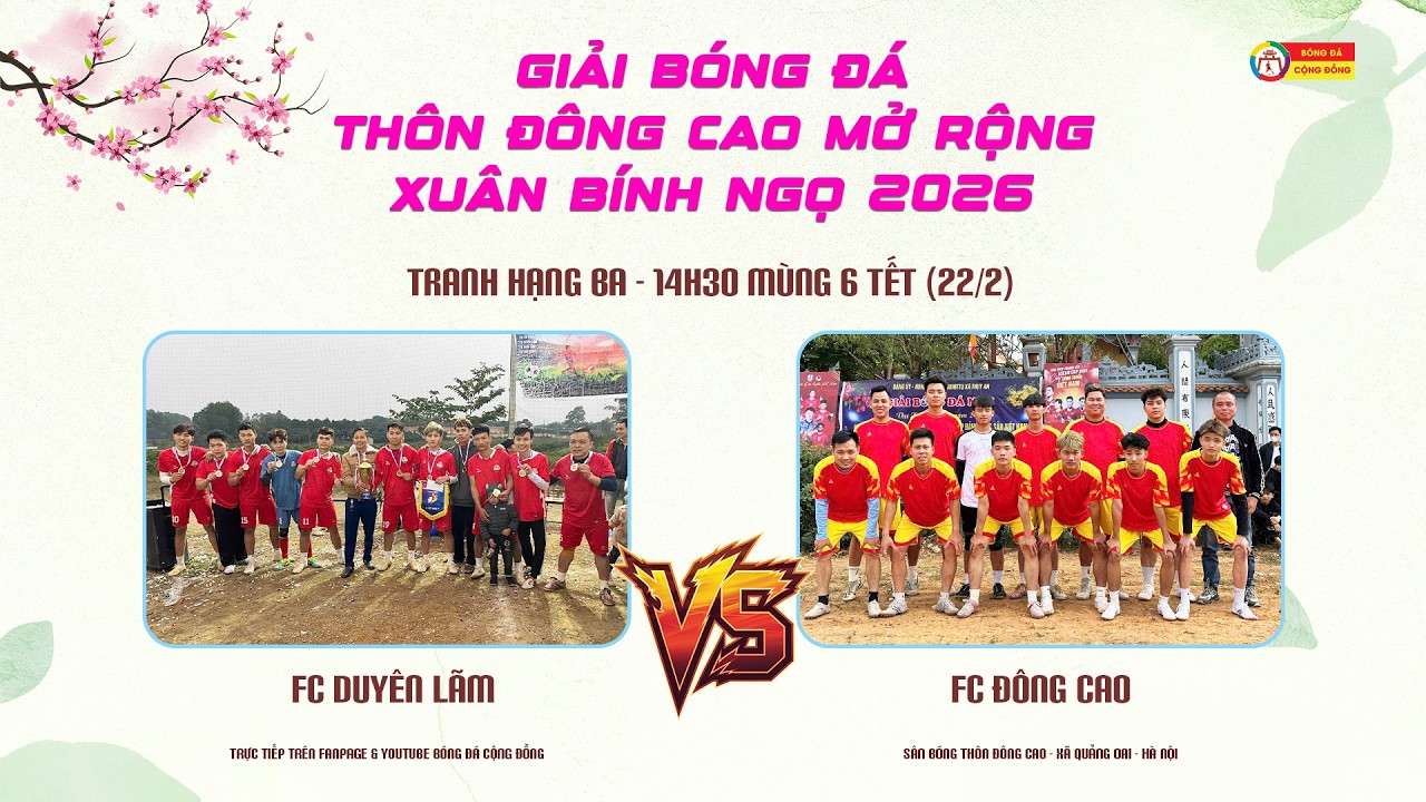 Trực tiếp: DUYÊN LÃM - ĐÔNG CAO
