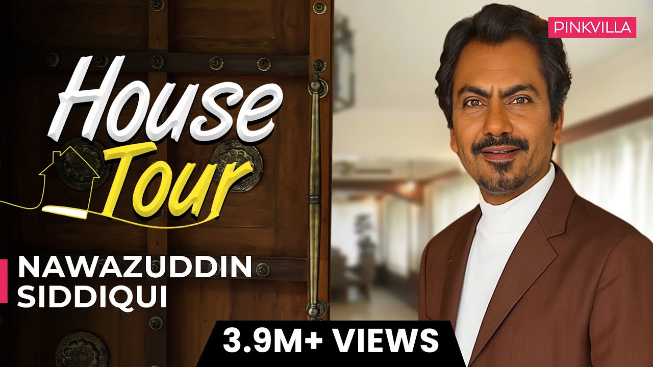 Inside Nawazuddin Siddiqui's Mumbai Home | House Tour | Nawaz's Bungalow Tour | PINKVILLA