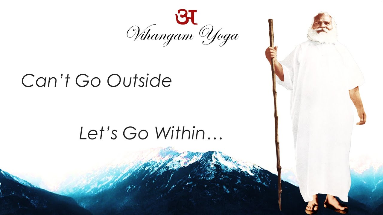 COVID-19 | Can't go outside, let's go within | VY Meditation | Sant Pravar Shri Vigyandeo Ji Maharaj