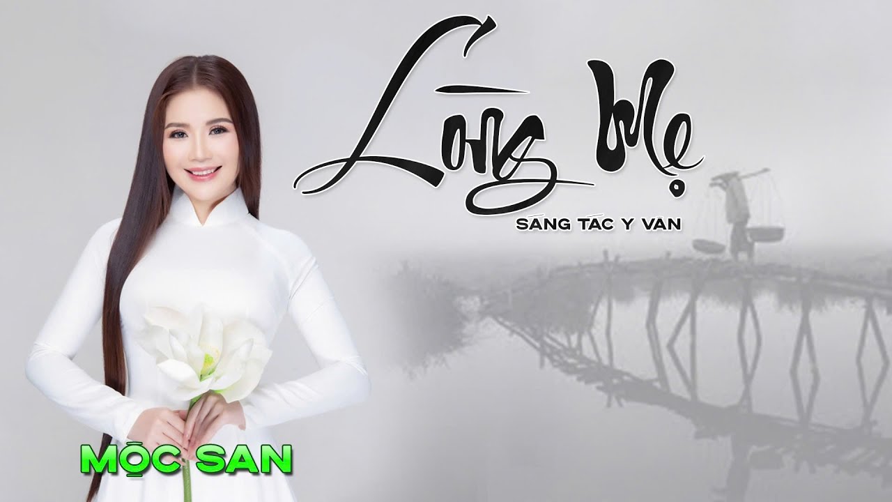 Lòng Mẹ (Y Vân) - Mộc San || Lyrics Video
