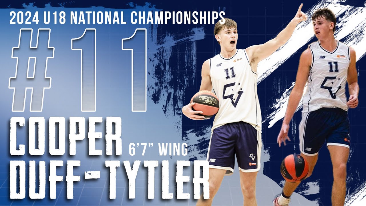 Cooper Duff-Tytler | U18 Basketball Australia National Championships 2024