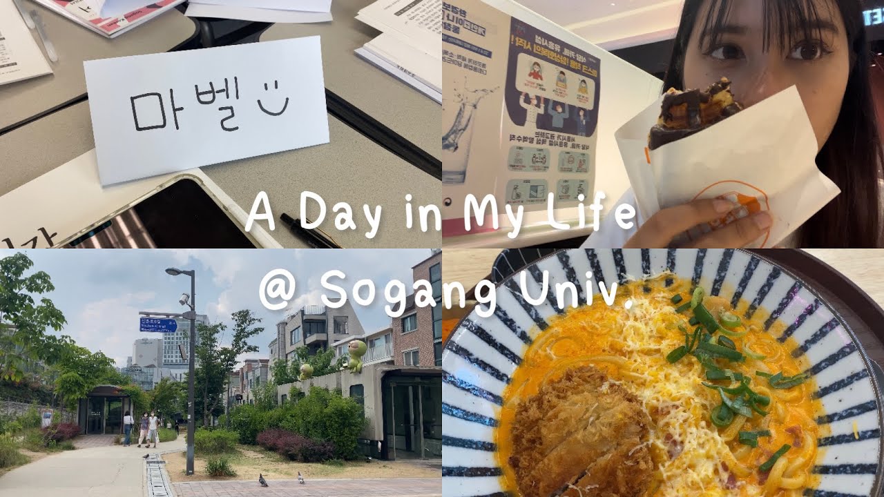 A Day in My Life — เปิดเทอมวันแรกกับการเรียนภาษาที่เกาหลี ม.ซอกัง ♡