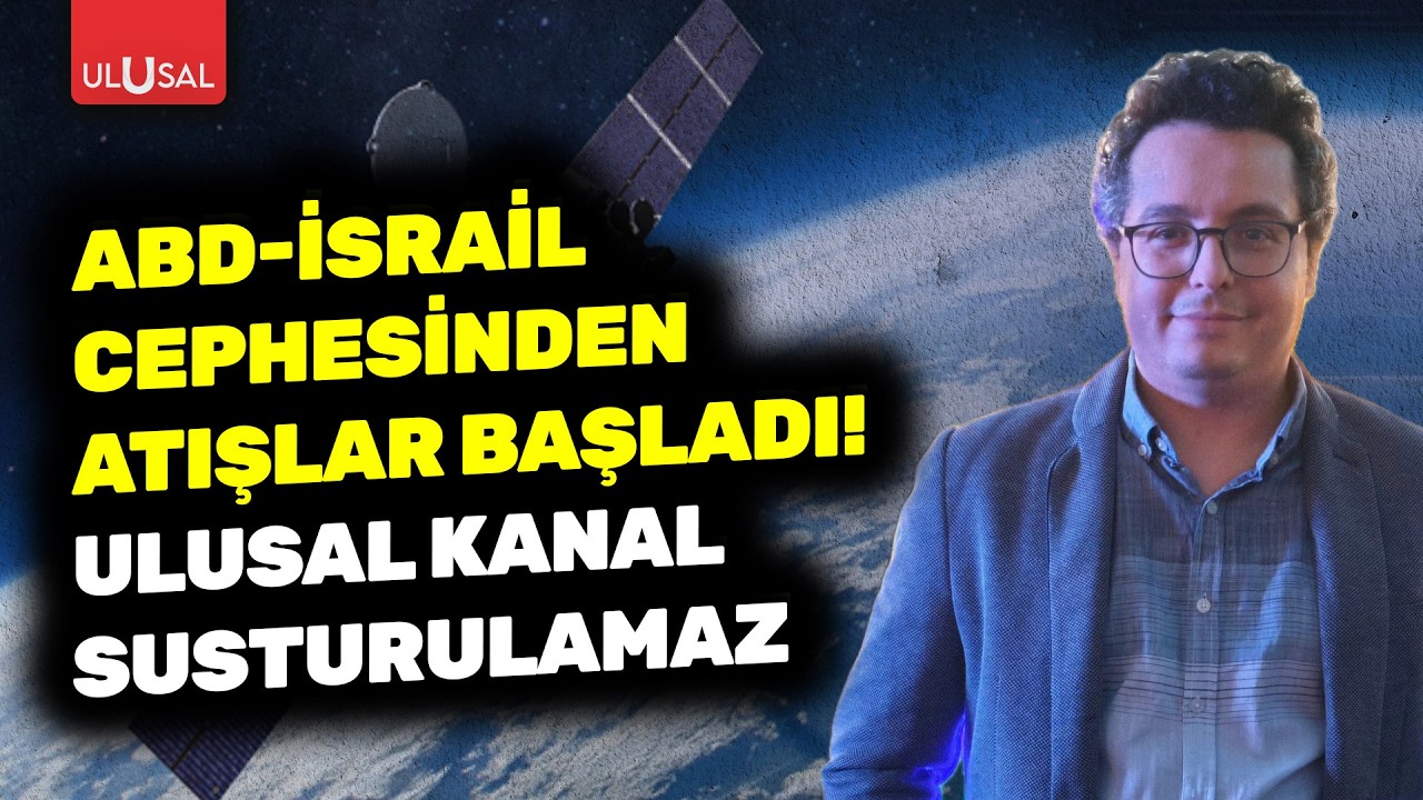 ABD-İsrail cephesinden atışlar başladı! Ulusal Kanal susturulamaz | Nadir Temeloğlu