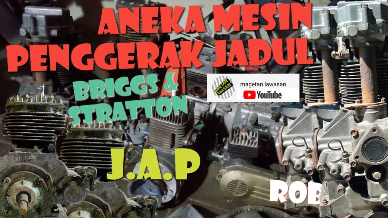 J.A.P , Briggs & Stratton engine , Robin , BSA mk1 , toyoko