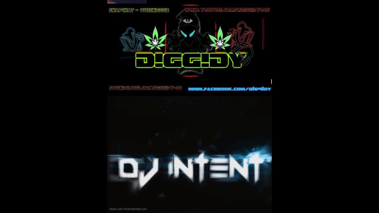 DiGGiDY - DJ Intent -  Wompin MissiON